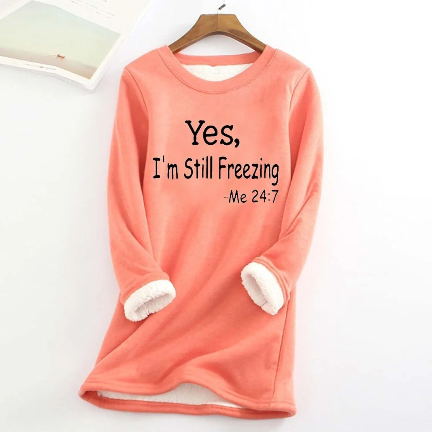 Yes,I'm Still -Me 24:7 Sherpa Lined Sweatshirt Women Fuzzy Fleece Thermal Jackets Casual Loose Tunic Tops